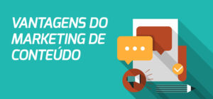 Vantagens do Marketing de Conteúdo